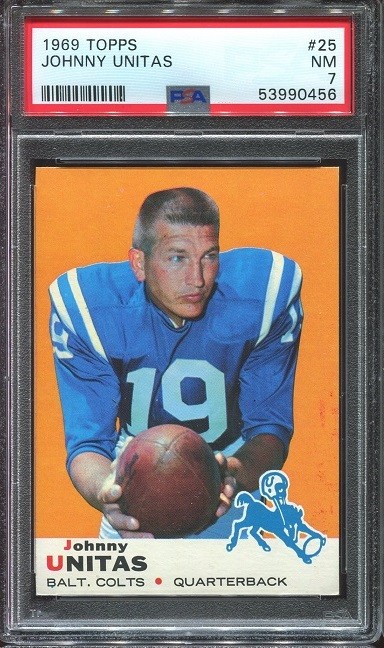 1969 Topps #25 John Unitas PSA 7 Baltimore Colts HOF U. of Louisville
