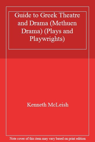 Guide To Greek Theatre And Drama (Plays and Playwrights),Kenneth