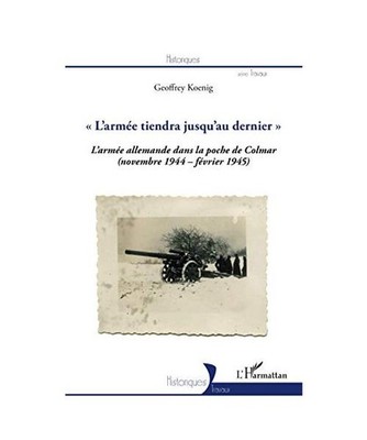 ''L'armée tiendra jusqu'au dernier'': La 19e armée allemande dans la poche de Co