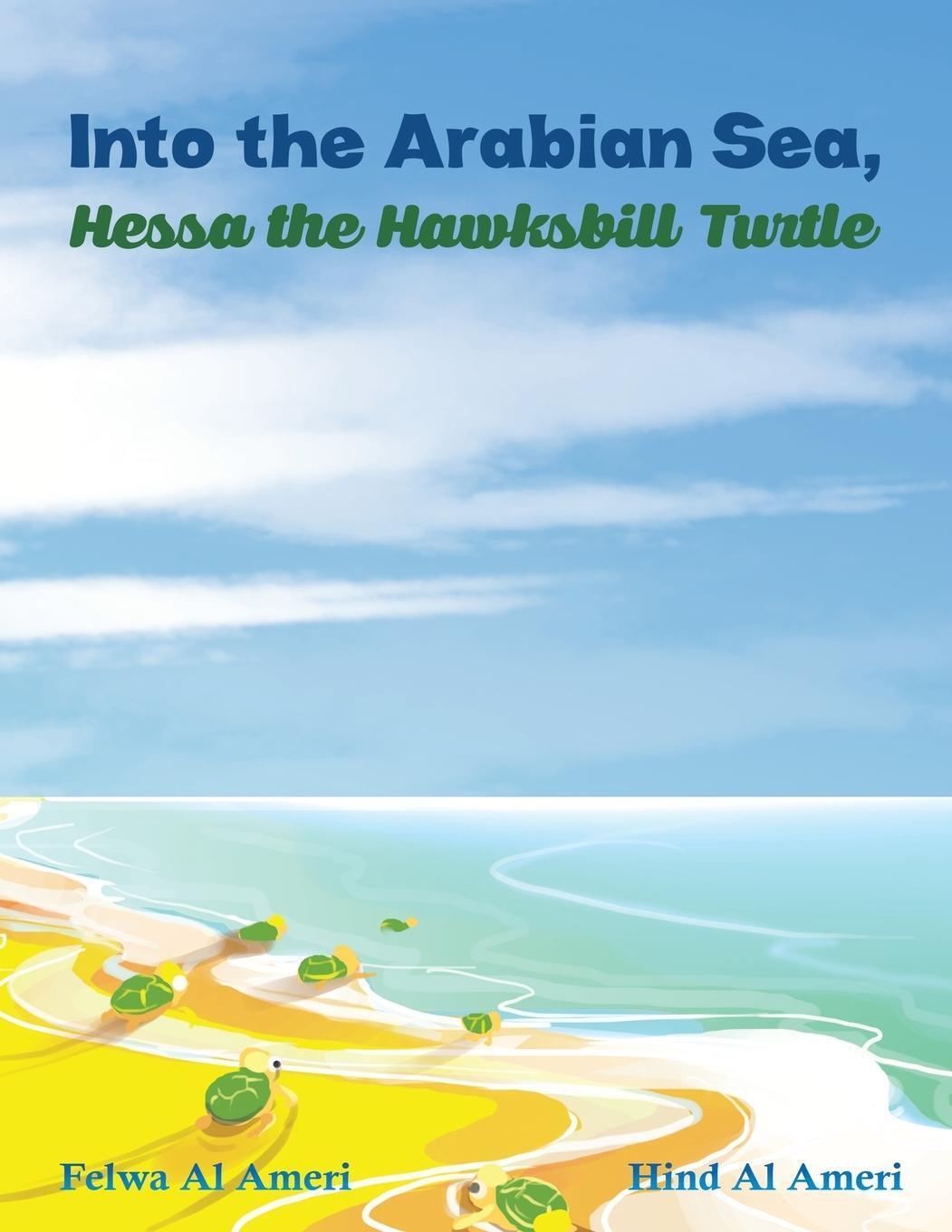 Hind Al Ameri | Into The Arabian Sea, Hessa The Hawksbill Turtle |