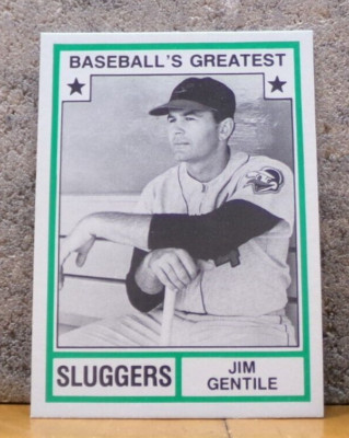 BASEBALL CARD BASEBALL'S GREATEST SLUGGERS JIM GENTILE BALTIMORE ORIOLES