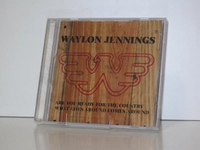CD Waylon Jennings: Are You Ready For The Country/What Goes Around Comes Around - Bild 1 von 4