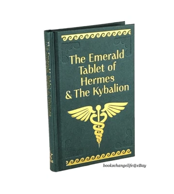 THE EMERALD TABLET OF HERMES & THE KYBALION Hermes Trismegistus Deluxe Edition
