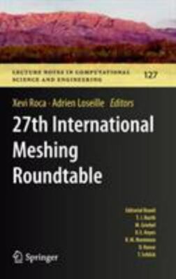 27th International Meshing Roundtable, Hardcover by Roca, Xevi (EDT); Loseill...