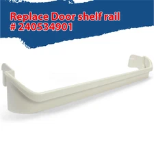 For 240534901 Ref Door Shelf Rack Bar for Frigidaire AP3214630 PS734935
