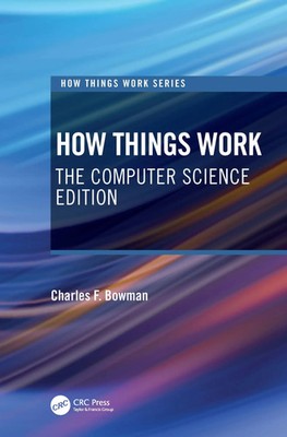 Charles F Bowman | How Things Work | Taschenbuch | Englisch (2021) | CRC Press