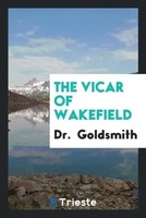 Go*Dsmith | The Vicar Of Wakefield | Taschenbuch | Englisch (2017)