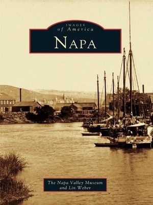 Lin Weber Napa Valley Wine Country (Taschenbuch) Images of America