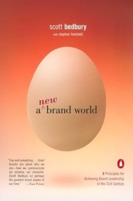 A New Brand World: Eight Principles for Achievi by Fenichell, Stephen 0142001902