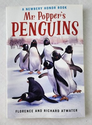 Mr. Popper's Penguins Newbery Honor Book Paperback 2018 Classic Novel