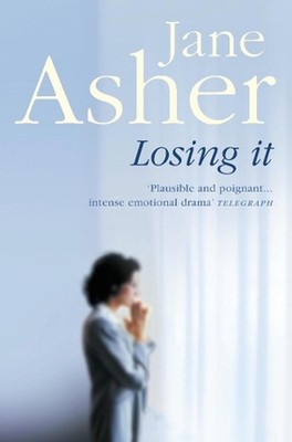 Losing It by Jane Asher (English) Paperback Book