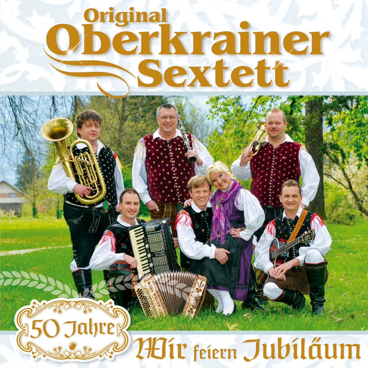 Оригинальный секстет Oberkrainer для юбилейного концерта; 50 лет (CD)