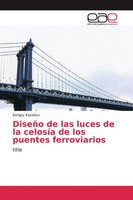 Sergey Kazakov | DiseñO De Las Luces De La CelosíA De Los Puentes Ferroviarios