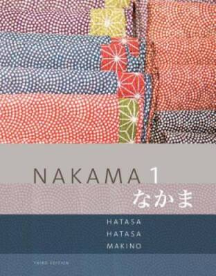 Nakama 1: Japanese Communication, Culture, Context (World Languages) - GOOD