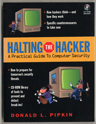 Halting The Hacker DONALD PIPKIN softback 1997 with CD-ROM