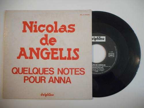 NICOLAS DE ANGELIS : QUELQUES NOTES POUR ANNA ♦ (7" single) 45T PROMO ♦