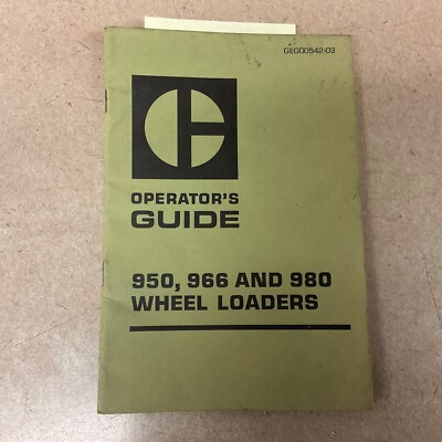 CAT Caterpillar 950 966 980 OPERATION MANUAL WHEEL LOADER OPERATOR GUIDE BOOK