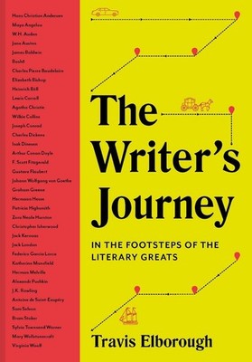 The Writer's Journey: In the Footsteps of the Literary Greats (1) (Journeys of N