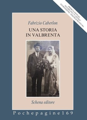 Buch - Caberlon Fabrizio - Eine Geschichte in Valbrenta - Schena Verlag