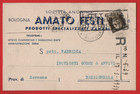 CARTOLINA COMMERCIALE PUBBLICITARIA N°99 FESTI ZANARDI BOLOGNA BRISIGHELLA