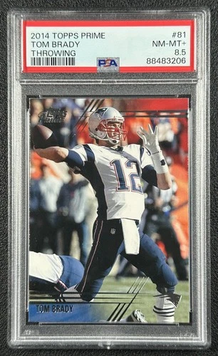 TOM BRADY PSA 8.5 2014 TOPPS PRIME FOOTBALL #81 THROWING PATRIOTS 3206