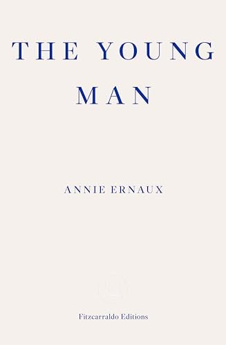 The Young Man Annie Ernaux Paperback Memoir French Literature Biography - Image 5