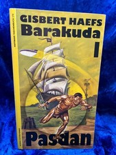 Barakuda I: Pasdan: Science-Fiction-Roman Haefs, Gisbert: