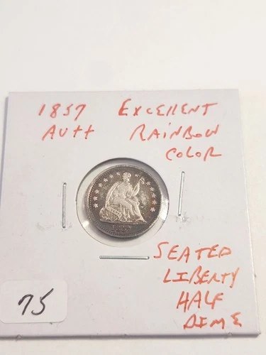 1857 AU++ Seated Liberty Half Dime Excellent Rainbow Color
