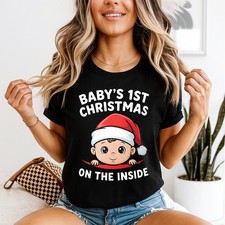 Babys 1st Christmas On The Inside Pregnancy Womens T-Shirt
