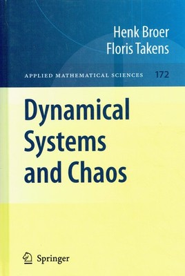 Broer, Henk; Takens, Floris - Dynamical Systems and Chaos (Applied Mathematical