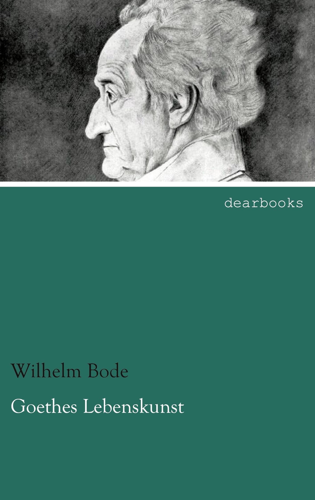 Thumbnail - Goethes Lebenskunst | Wilhelm Bode | Deutsch | Taschenbuch | Paperback