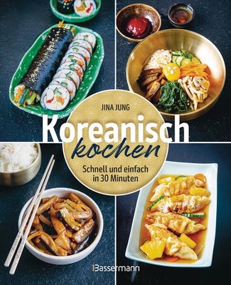 Koreanisch kochen | Jina Jung | deutsch
