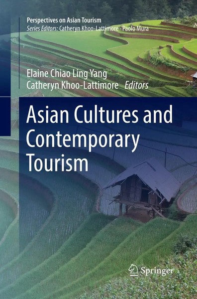 Elaine Chiao Ling Yang (U. A.) | Asian Cultures And Contemporary Tourism | Buch-image