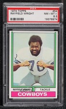 1974 Topps Rayfield Wright #54 PSA 8.5 HOF 1q7