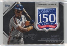 2019 Topps Update 150th Anniversary Manufactured Darryl Strawberry Patch 19n6