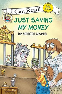 Little Critter: Just Saving My Money (My First I Can Re - Paperback NEW Mercer M