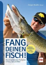 Fang deinen Fisch! | Die 25 beliebtesten Fischarten in Fluss, See und Meer