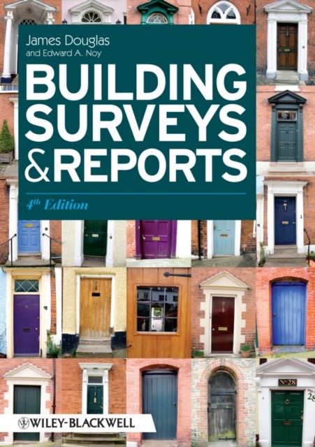 Building Surveys and Reports 4e Douglas Paperback Wiley–Blackwell 9781405197618