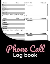 Phone Call Log Book: Message, Voicemail  Phone Call Book for Business  Busines