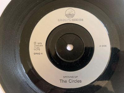 The Circles, Opening Up 7'' vinyl, 1979