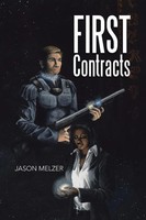 Jason Melzer | First Contracts | Taschenbuch | Englisch (2013) | Xlibris