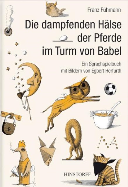 Thumbnail - Die Dampfenden Hälse Der Pferde Turm Von Babel Franz Fühmann