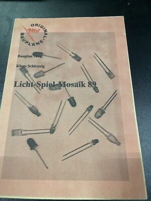 Licht-Spiel-Mosaik 89,Klaus Schlenzig,1.Auflage 1989,Bauplan 71