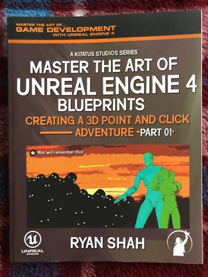 Master the Art of Unreal Engine 4: Creating a 3D Point Taschenbuch NEU Shah, Ry
