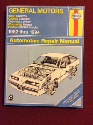 Haynes Manuals: General Motors J-Cars, 1982-1994 : Buick Skyhawk, Cadillac Cima 