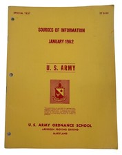 US Army Ordnance School Maryland Sources of Information 1962 Special Text ST9191