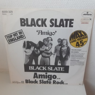 Black Slate - Amigo - 6:45 - Vinyl 12'' Maxi Single