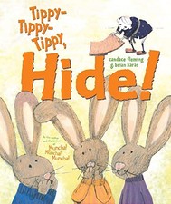 Tippy-Tippy-Tippy, Hide! by Fleming, Candace
