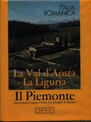 DAS AOSTATAL, LIGURIEN, DAS PIEMONT ERSTE AUSGABE AA.VV. JACA BOOK 1979