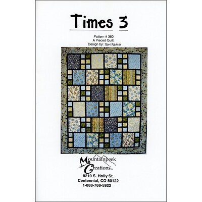 TIMES 3 Quilt Pattern by Mountainpeek Creations 4 Size Options